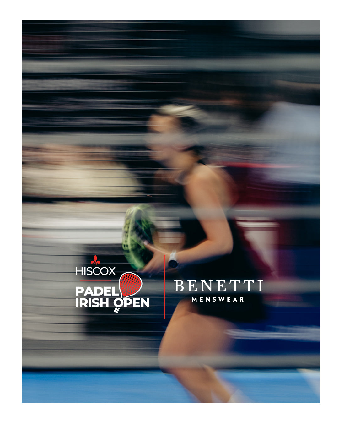 Padel Irish Open Partner Benetti Menswear 